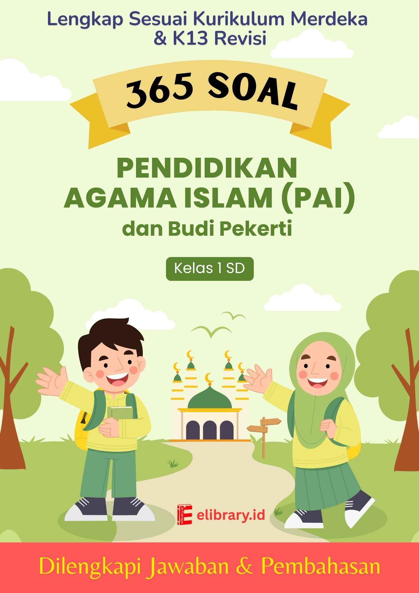 5 Lembar Kerja Soal PAI Kelas 1 Semester 2 Kurikulum 2013 PDF Wajib Dicetak