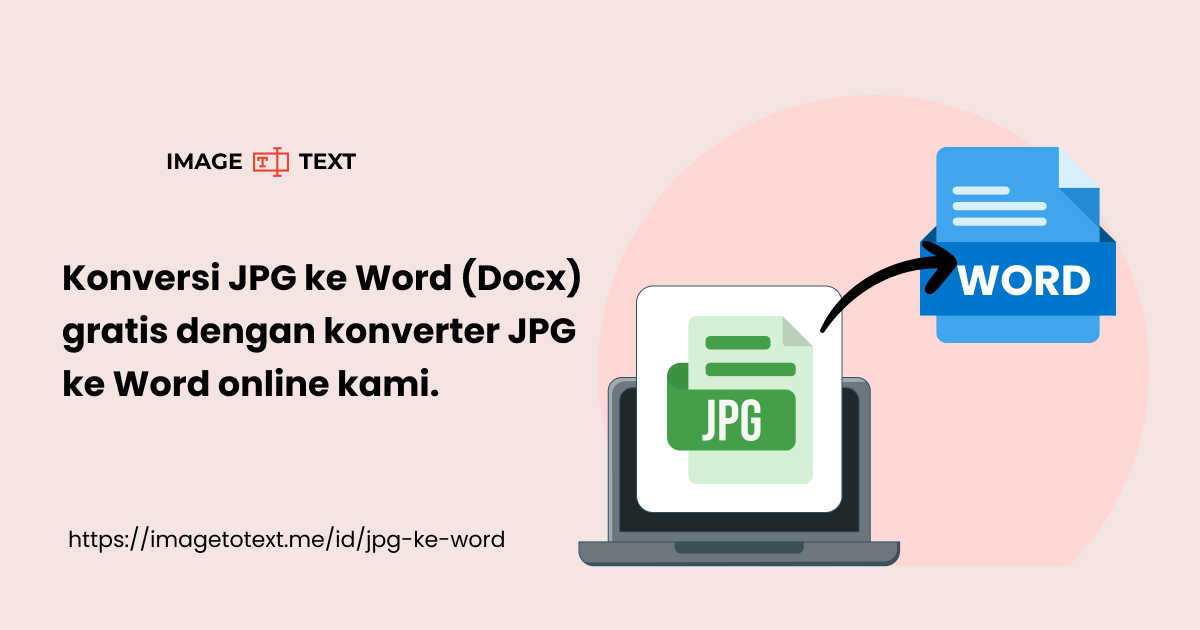 Ternyata Bisa, Ini Software Cara Mengubah JPG ke Word Agar Bisa Diedit Tanpa Ribet
